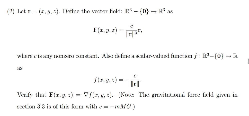 Solved Let R X Y Z Define The Vector Field R 3 Chegg Com