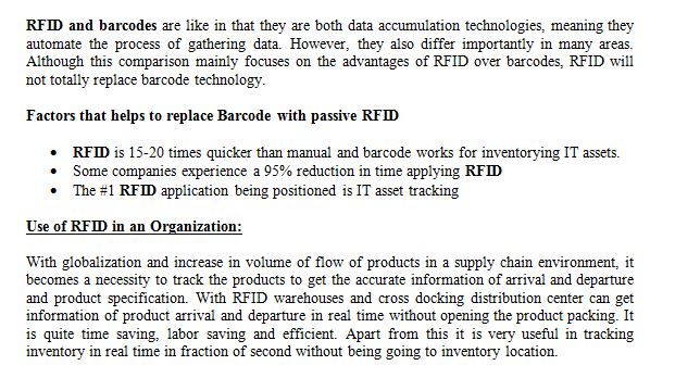 Question & Answer: What are the factors that you would use to make a decision to replace bar codes with passive RFID tags?... 1