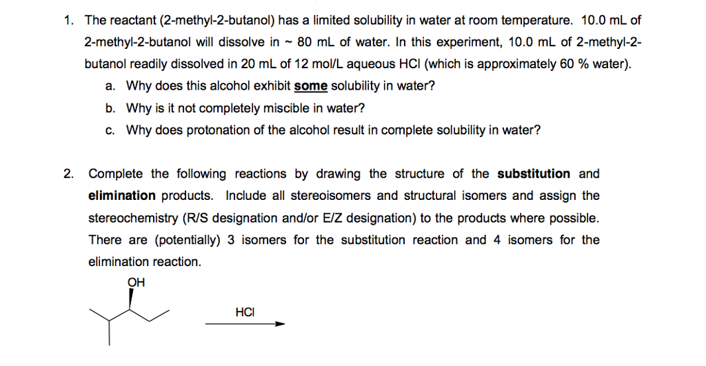 Solved The Reactant 2 Methyl 2 Butanol Has A Limited Chegg Com