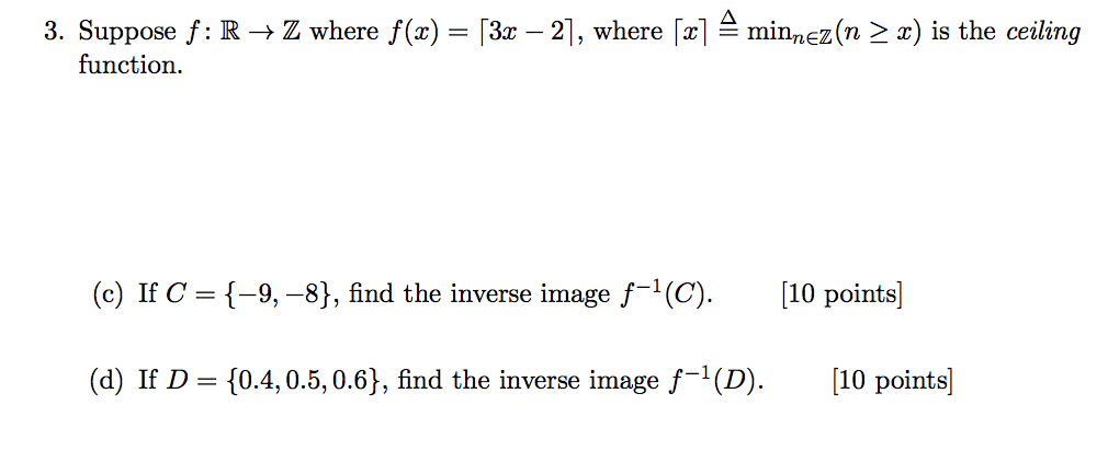 Solved 3 Suppose F R Z Where F X 3z 21 Where 2