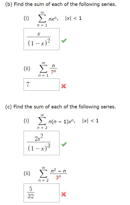 Solved Find The Sum Of Each Of The Following Series I Chegg Com