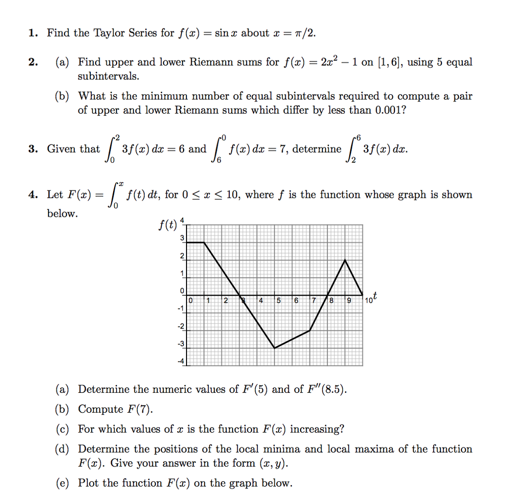 Solved 1 Find The Taylor Series For F X Sinx About X T Chegg Com