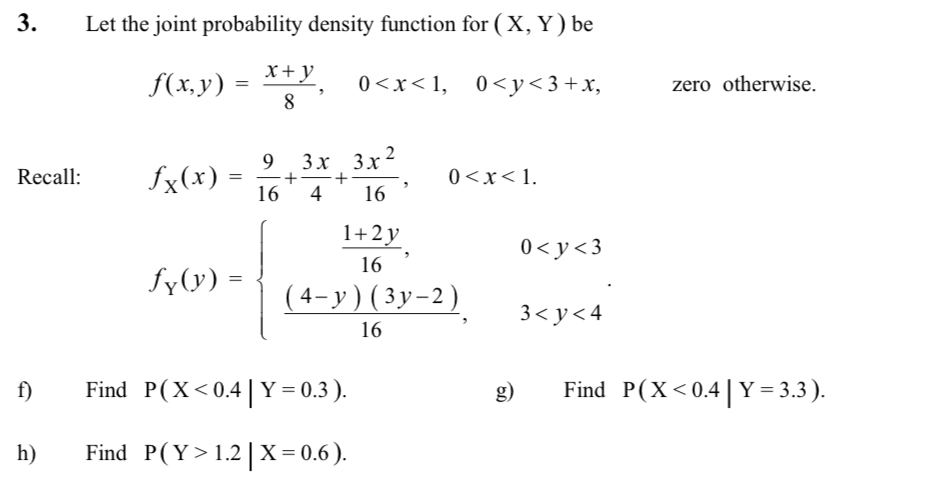 Solved 3 Let The Joint Probability Density Function For Chegg Com Solved 3 Let The Joint Probability Density Function For Chegg Com
