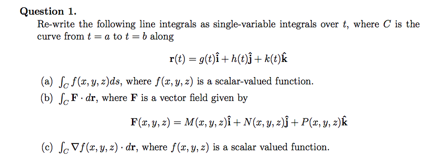 Solved Re Write The Following Line Integrals As Single Va Chegg Com