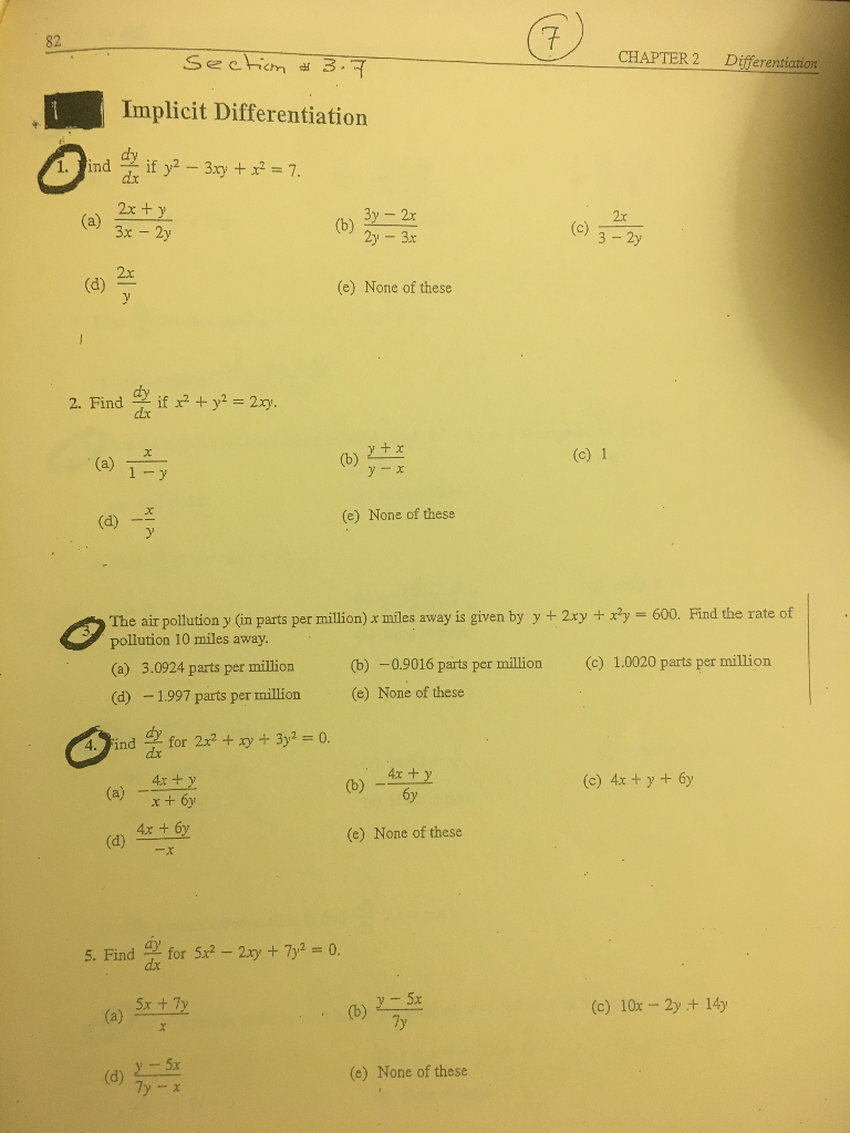 Solved Implicit Differentiation Find Dy Dx If Y 2 3xy X 2 7 Chegg Com