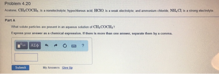 Solved Acetone, CH_3COCH_3, Is A Nonelectrolyte; Hypochlo