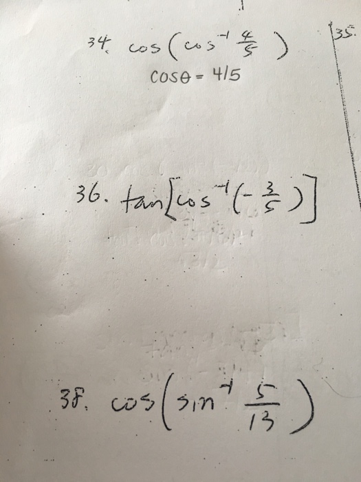 Solved Coscos 1 45 Cos Theta 45 36 Tancos 1 3