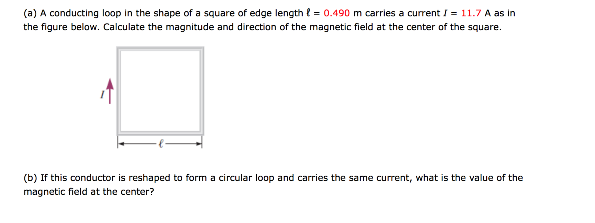 A Conducting Loop In The Shape Of A Square Of Edge Chegg 