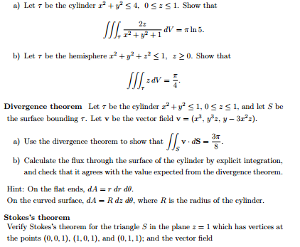 Solved Let Tau Be The Cylinder X 2 Y 2 4 0 Z 1 Show Chegg Com