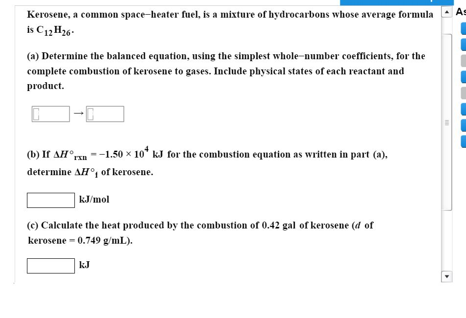 Write a balanced equation for the complete combustion of kerosene image