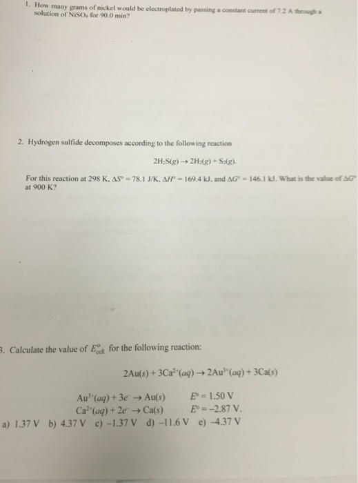 Solved How Many Grams Of Nickel Would Be Electroplated By