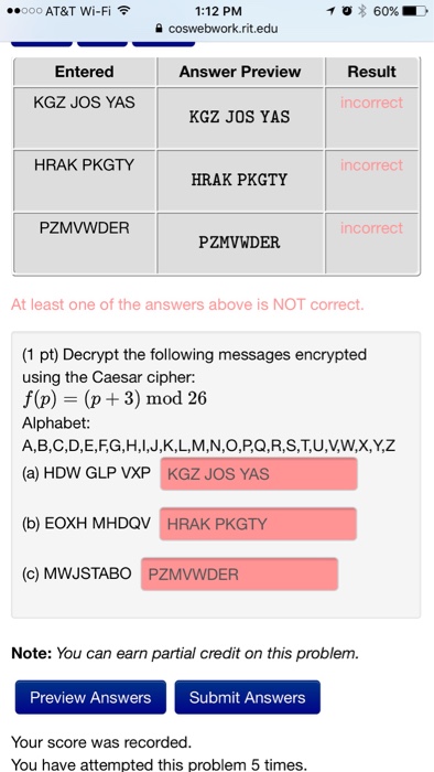 Solved Decrypt The Following Messages Encrypted Using The Chegg Com