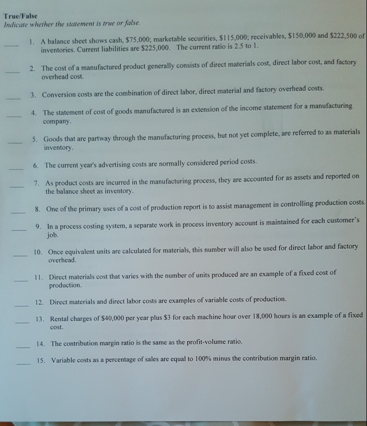 Solved True/False Indicate whether the statement is true or 