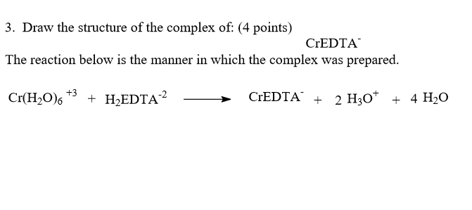 OneClass: Pre-Lab Questions for Unknown Calcium and Water Hardness A) Draw  the structure of the EDTA/...
