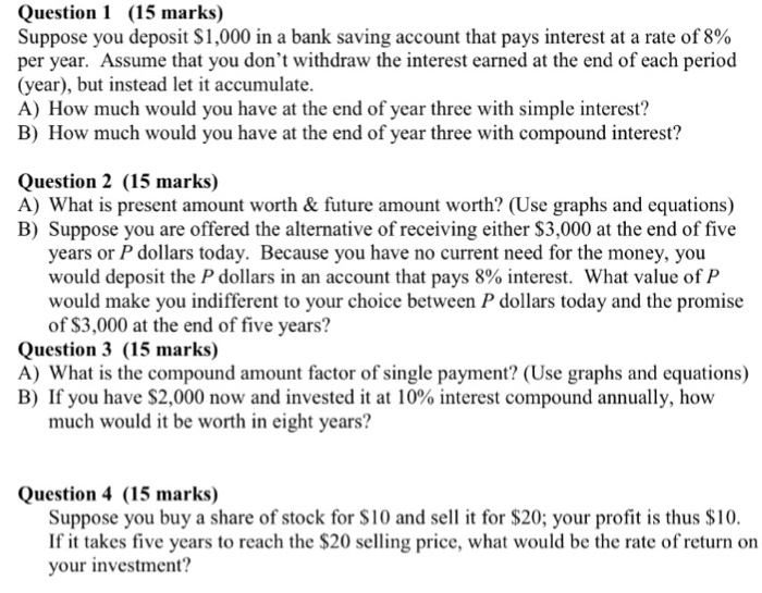 Question 1 15 Marks Suppose You Deposit 1 000 In A Chegg 