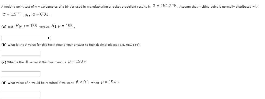 Solved A Melting Point Test Of N 10 Samples Of A Binder Chegg Com