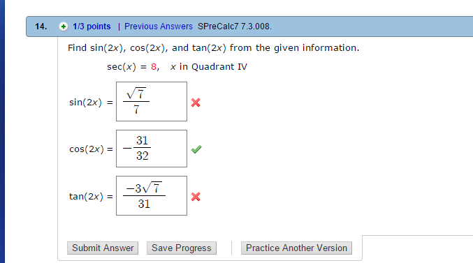 Find Sin 2x Cos 2x And Tan 2x From The Given Chegg Com