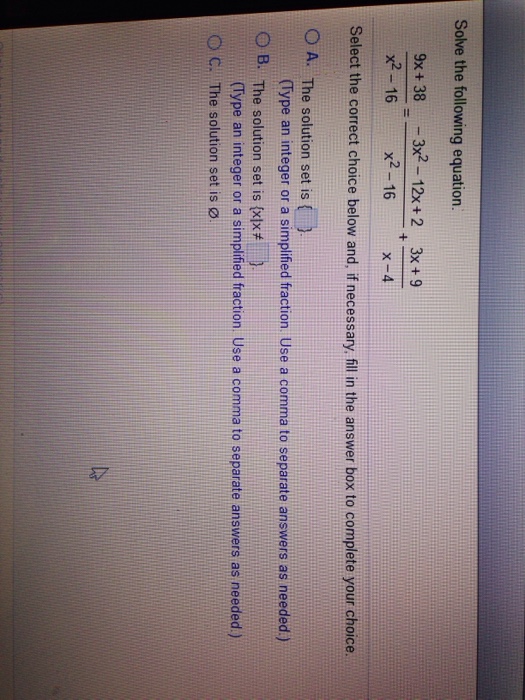 Solve The Following Equation 9x 38 X 2 16 Chegg 