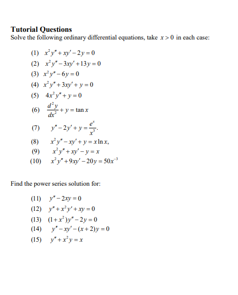 Tutorial Questions Solve The Following Ordinary Chegg Com