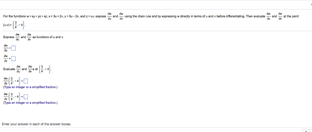 Solved For The Functions W Xy Yz Xz X 3u 2v Y 3u 2v An Chegg Com