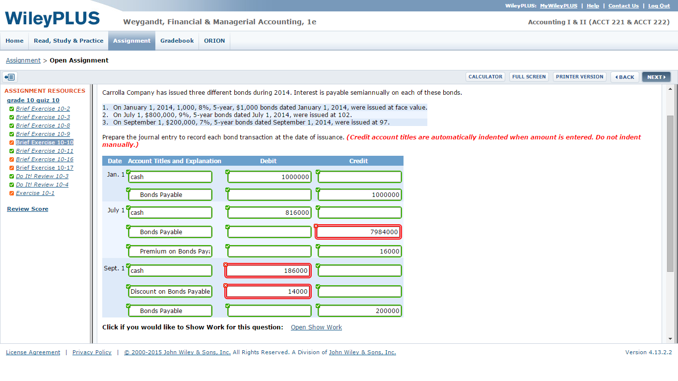 wileyplus brief exercise e17 9 Dilutive securities and earnings per share optional assignment characteristics table item description brief exercise 16-4 cash ($2,000,000 x 101. wileyplus brief exercise e17 9 Dilutive securities and earnings per share optional assignment characteristics table item description brief exercise 16-4 cash ($2,000,000 x 101.