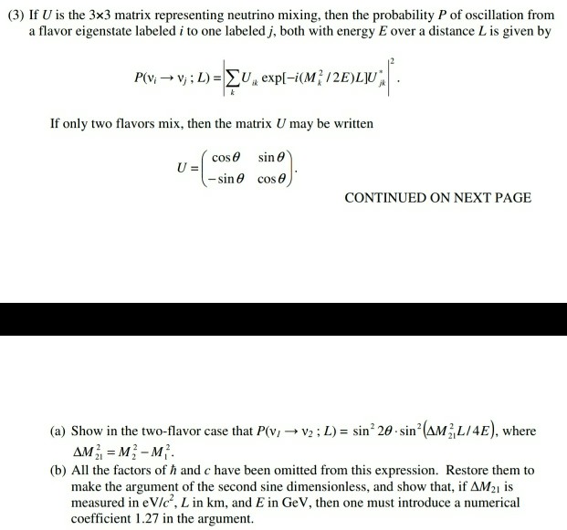 Solved 3 If U Is The 3x3 Matrix Representing Neutrino M Chegg Com