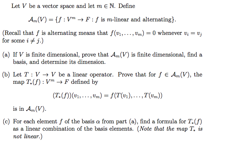 Let V Be A Vector Space And Let M E N Define Am V Chegg Com