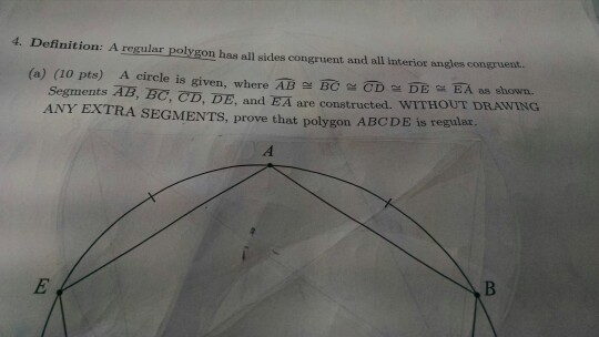 Solved 4 Definition A Regular Polygon Has An Sides Cong