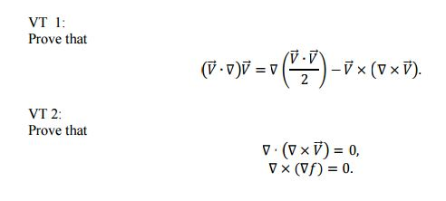 Solved Prove That V Middot Nabla V Nabla V Middot V 2 Chegg Com