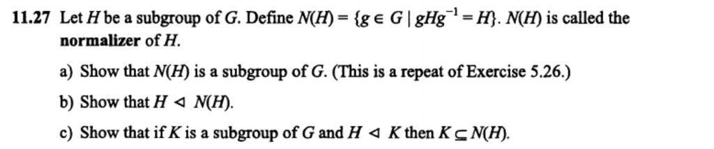 Solved Let H Be A Subgroup Of G Define N H G Element Chegg Com