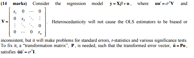 14 Marks Consider The Regression Model Y Xp U W Chegg Com