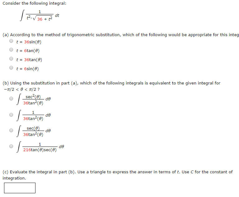 Solved: Consider The Following Integral: According To The ... Solved: Consider The Following Integral: According To The ...