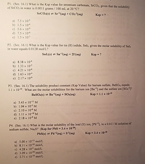 Solved What Is The Ksp Value For Strontium Carbonate Chegg Com