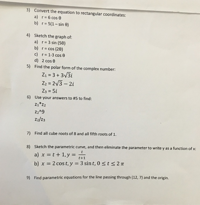 Solved Convert The Equation To Rectangular Coordinates R Chegg Com