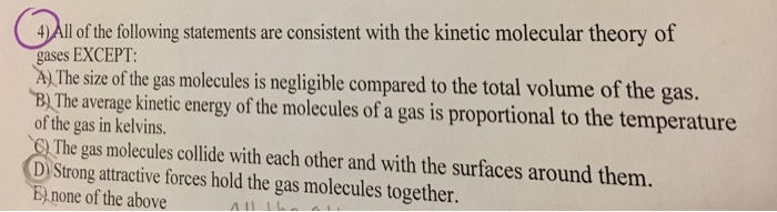 which of following statements are consistent with the kinetic molecular theory?