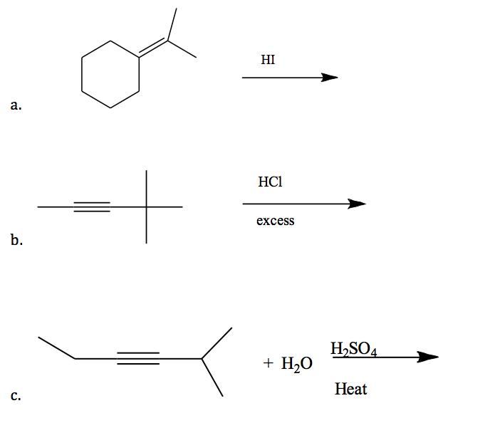 HCl excess b. + H20 Heat C.