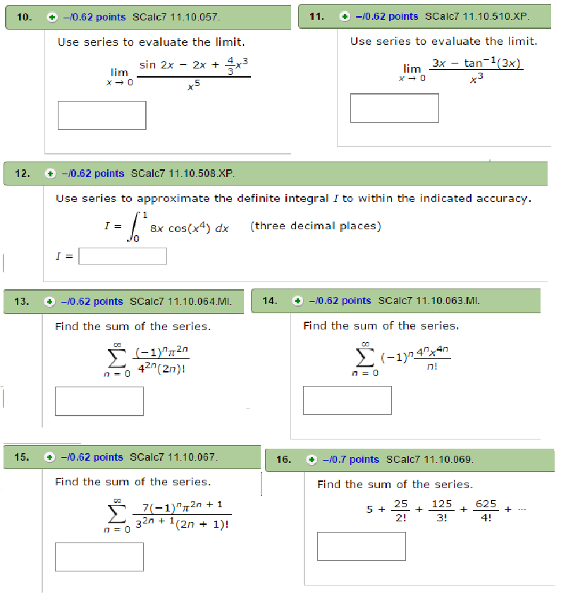 Use Series To Evaluate The Limit Lim X Rightarrow 0 Chegg Com