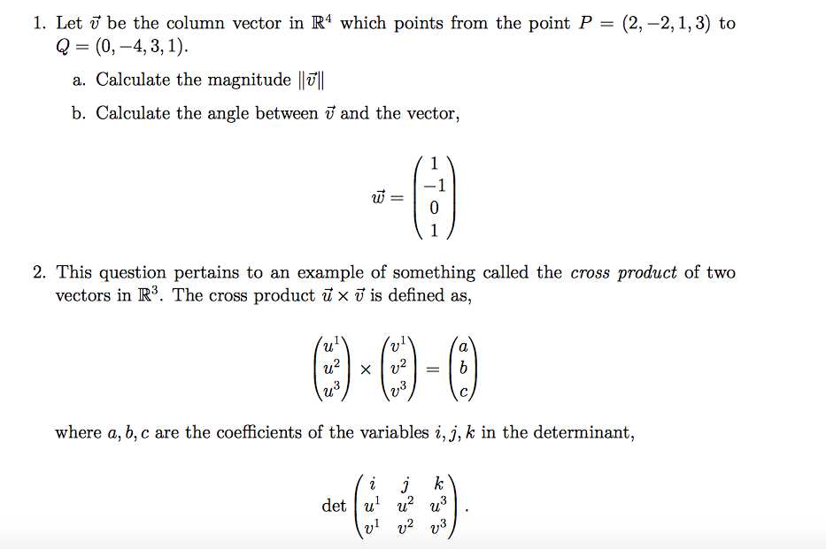 Solved 1 Let O Be The Column Vector In R4 Which Points F Chegg Com