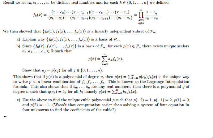 Solved Recall We Let C0 C1 Cn Be Distinct Real Numb Chegg Com