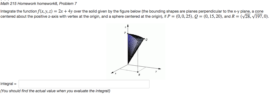 Integrate The Function F X Y Z 2x 4y Over The Sol