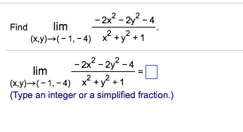 Solved 2x 2y 4 Find Lim Xy 1 4 X2 Y 1 2x 2y 4 Lim Chegg Com