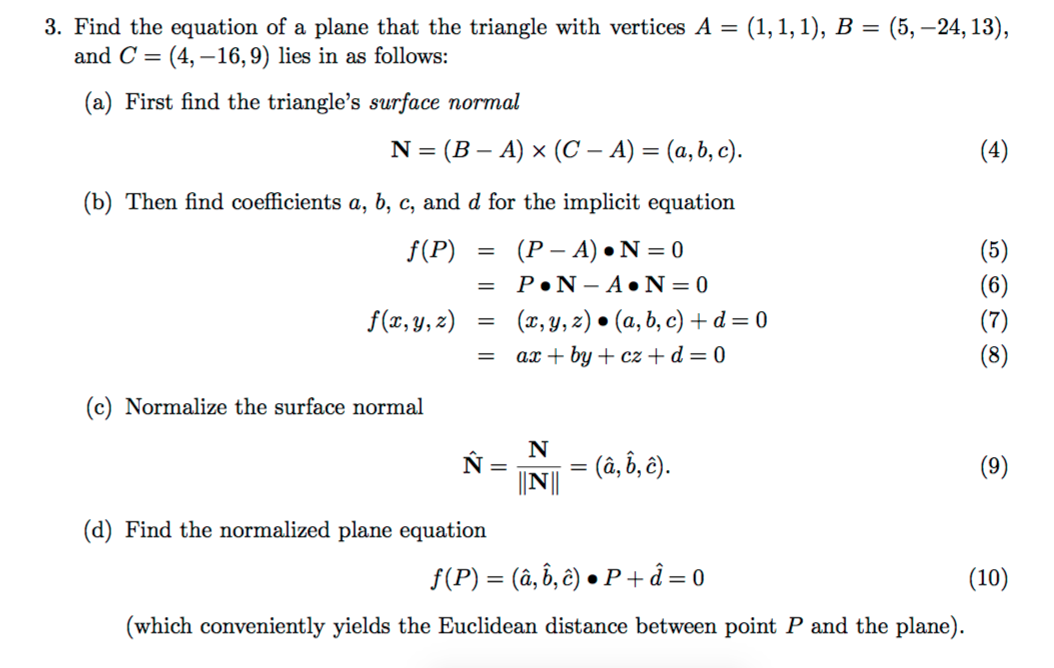 Solved Find The Equation Of A Plane That The Triangle Wit Chegg Com