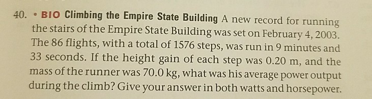 Solved 40 Bio Climbing The Empire State Building A New Chegg Com