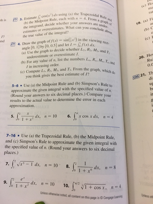 Solved Estimate Integral 1 0 Cos X 2 Dx Using The Trape Chegg Com