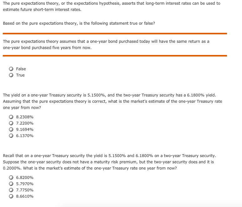 Solved the pure expectations theory or the expectations chegg
