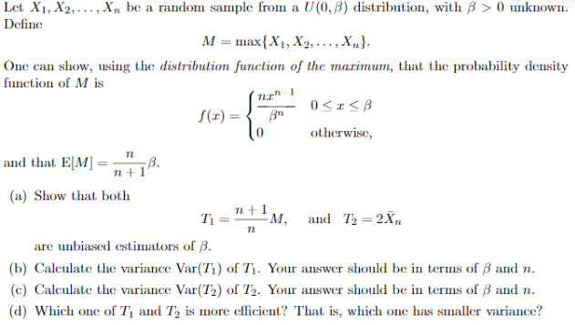 Solved Let X 1 X 2 X N Be A Random Sample From A U Chegg Com