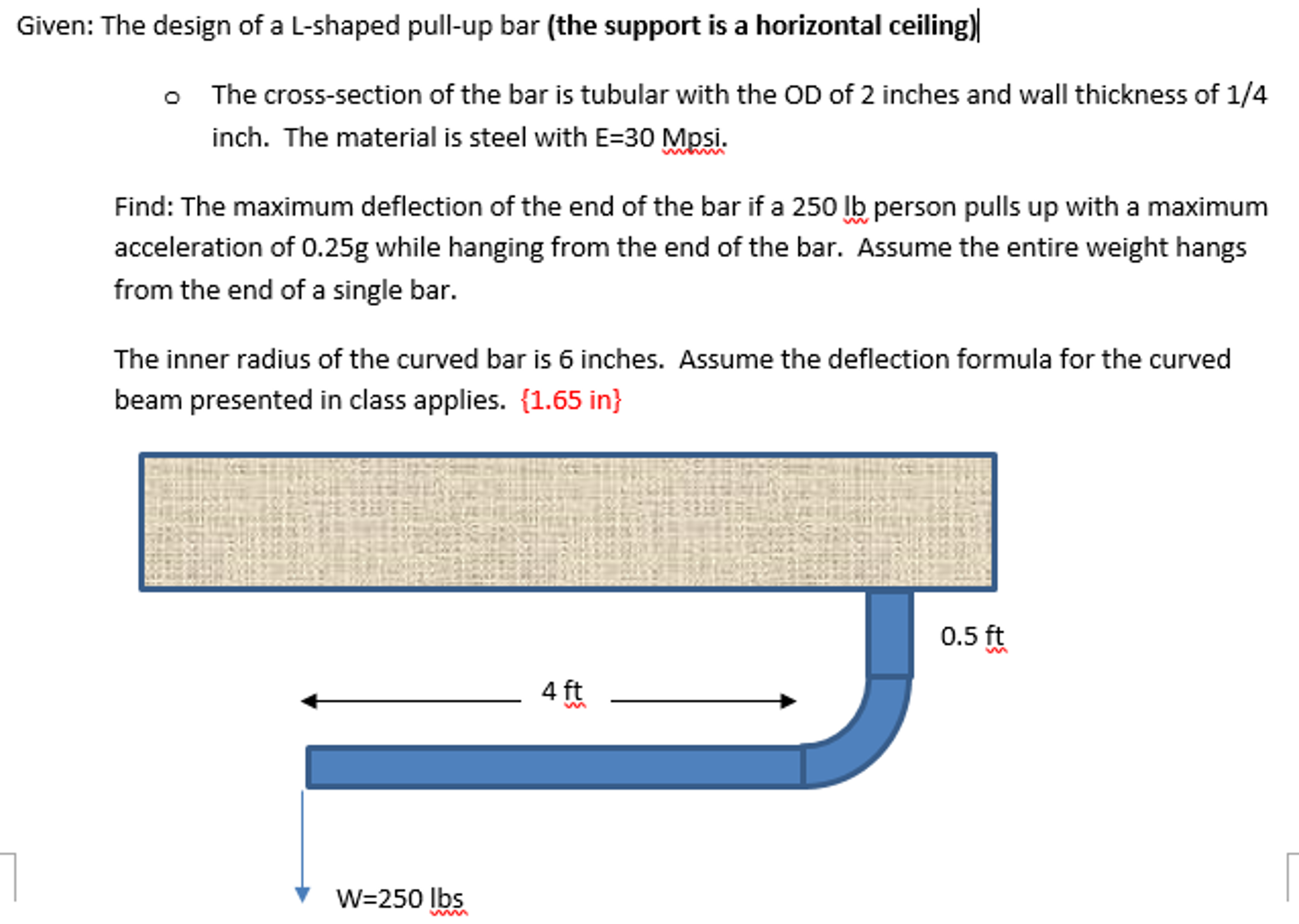 Given The Design Of A L Shaped Pull Up Bar The S Chegg Com