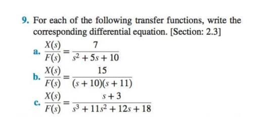 Solved For Each Of The Following Transfer Functions Writ Chegg Com