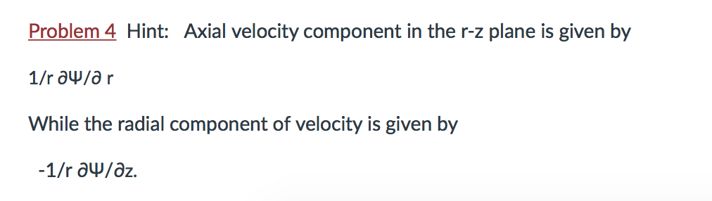 The Stream Function R Z Plane For Poiseuille Flow In Chegg Com