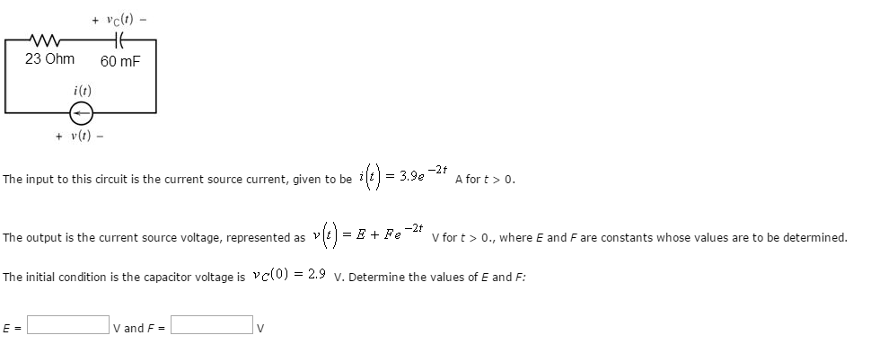 solved the input to this circuit is the current source cuquestion the input to this circuit is the current source current, given to be a for t \u003e 0 the outpu
